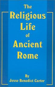 Cover of: The Religious Life of Ancient Rome by Jesse Benedict Carter