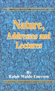 Cover of: Nature, Addresses and Lectures by Ralph Waldo Emerson