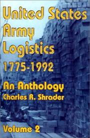 Cover of: United States Army Logistics, 1775-1992 by Charles R. Shrader