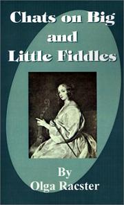 Cover of: Chats on Big & Little Fiddles by Olga Racster