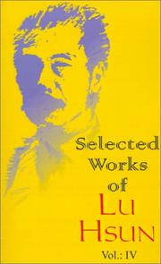 Cover of: Selected Works of Lu Hsun | Lu Xun