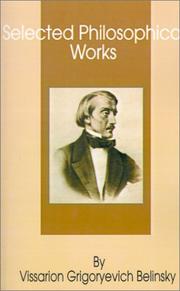 Selected philosophical works by Vissarion Grigoryevich Belinsky