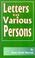 Cover of: Letters to Various Persons