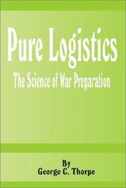 Pure Logistics by George C. Thorpe