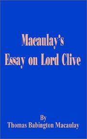 Cover of: Macaulay's Essay on Lord Clive by Thomas Babington Macaulay