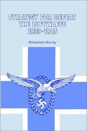 Cover of: Strategy for Defeat the Luftwaffe 1933 - 1945