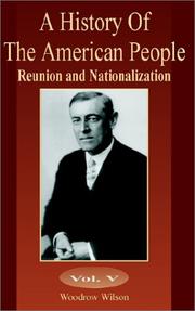 Cover of: A History of the American People by Woodrow Wilson