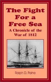 Cover of: The Fight for a Free Sea by Ralph Delahaye Paine, Ralph Delahaye Paine