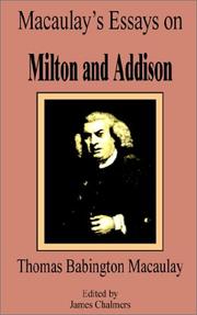 Cover of: Macaulay's Essays on Milton and Addison by Thomas Babington Macaulay, Thomas Babington Macaulay