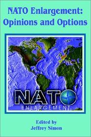 Cover of: NATO Enlargement: Opinions and Options