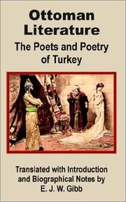 Cover of: Ottoman Literature: The Poets and Poetry of Turkey
