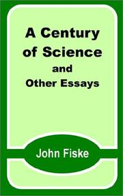 Cover of: A Century of Science and Other Essays by John Fiske