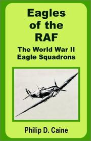 Eagles of the RAF by Philip D. Caine