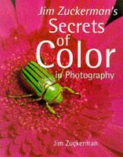 Cover of: Jim Zuckerman's secrets of color in photography