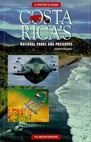 Costa Rica's National Parks and Preserves by Joseph Franke