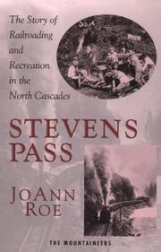 Cover of: Stevens Pass by JoAnn Roe