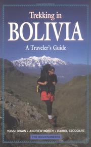 Cover of: Trekking in Bolivia: a traveler's guide