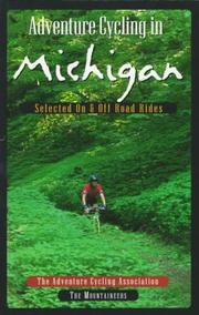 Cover of: Adventure cycling in Michigan: selected on- and off-road rides.