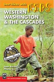 Cover of: Best Hikes With Kids: Western Washington & the Cascades (Best Hikes with Kids)