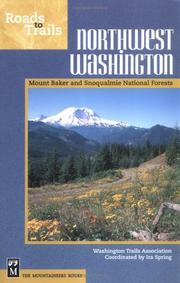 Cover of: Roads to Trails Northwest Washington | Ira Spring