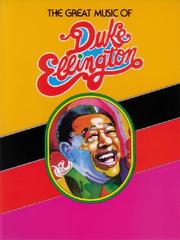 Cover of: The Great of Duke Ellington by Duke Ellington