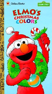 Elmo's Christmas colors by Constance Allen