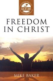 Cover of: Freedom in Christ: Galatians (3:16)