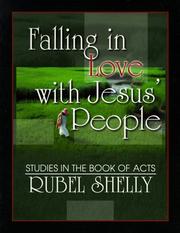Cover of: Falling in love with Jesus' people: studies in the book of Acts