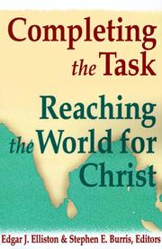 Cover of: Completing the Task: Reaching the World for Christ