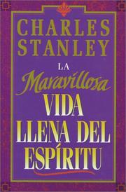 Cover of: La Maravillosa Vida Llina del Espiritu