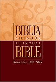 Cover of: Biblia Bilingüe - Piel Elaborada Vino Rvr 1960 - Nkjv