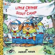 Cover of: Little Critter at Scout Camp by Mercer Mayer