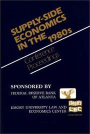 Cover of: Supply-side economics in the 1980s: conference proceedings