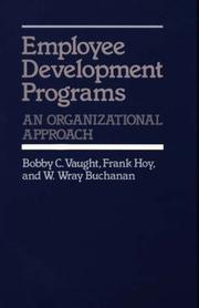 Cover of: Employee development programs: an organizational approach