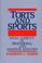 Cover of: Torts and sports