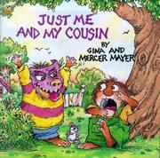 Cover of: Just Me and My Cousin | Mercer Mayer