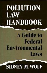 Cover of: Pollution law handbook: a guide to federal environmental laws