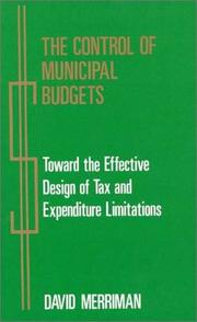 Cover of: The control of municipal budgets | David Merriman