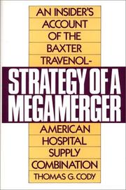 Strategy of a megamerger by Thomas G. Cody