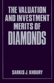 Cover of: The valuation and investment merits of diamonds