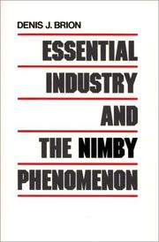 Cover of: Essential industry and the NIMBY phenomenon