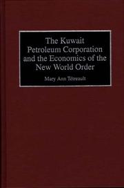 Cover of: The Kuwait petroleum corporation and the economics of the new world order