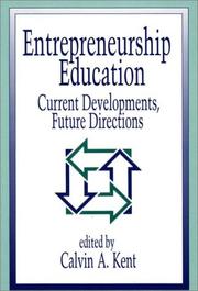 Cover of: Entrepreneurship education: current developments, future directions