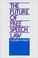 Cover of: The future of free speech law