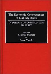 Cover of: The Economic consequences of liability rules | 
