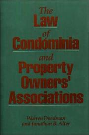 Cover of: The law of condominia and property owners' associations by Warren Freedman