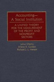 Accounting--a social institution by Julius Cherny