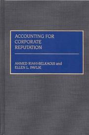 Cover of: Accounting for corporate reputation by Ahmed Riahi-Belkaoui