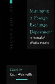 Cover of: Managing a Foreign Exchange Department: A Manual of Effective Practice; Second Edition