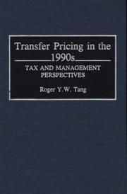 Cover of: Transfer pricing in the 1990s by Roger Y. W. Tang